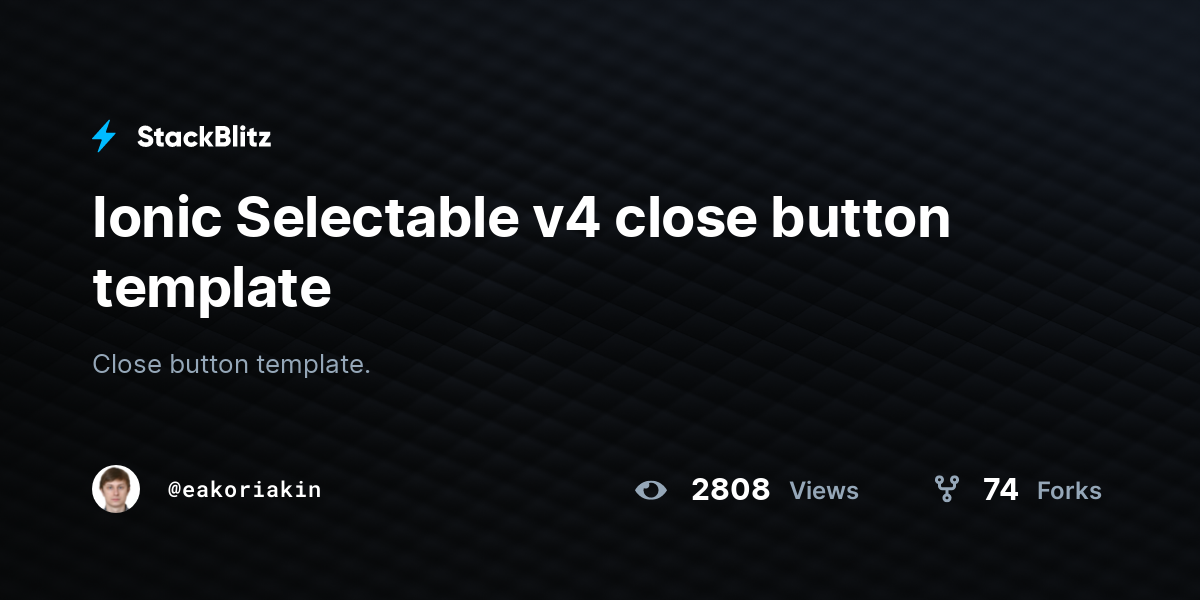 Ionic Selectable v4 close button template - StackBlitz