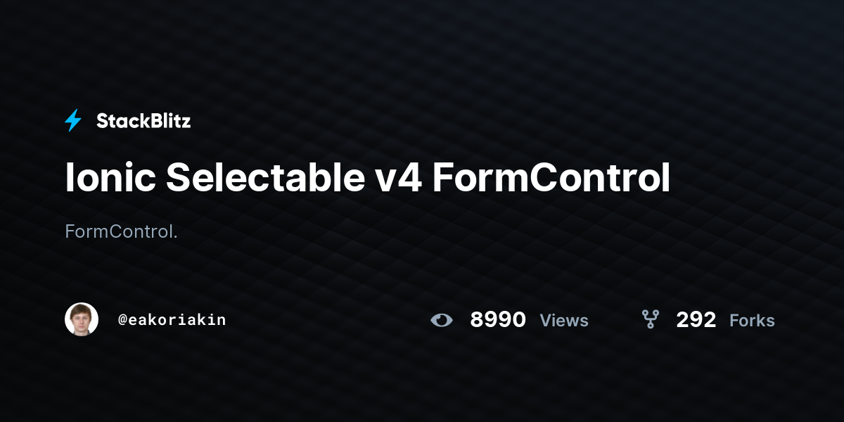 Ionic Selectable v4 FormControl - StackBlitz