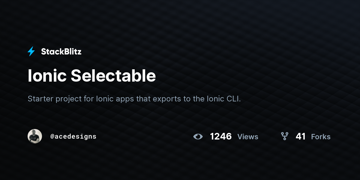 Ionic Selectable - StackBlitz