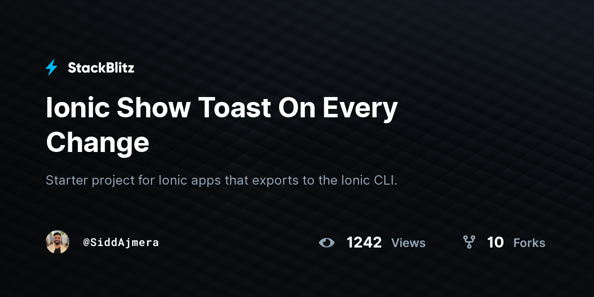Ionic Show Toast On Every Change - StackBlitz