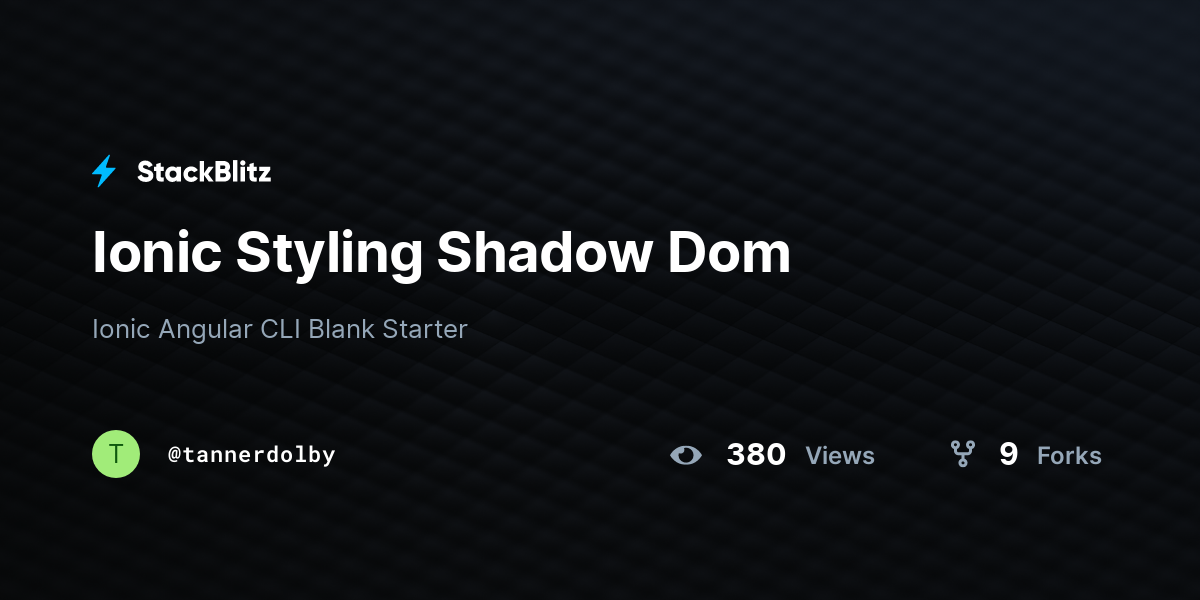 Ionic Styling Shadow Dom - StackBlitz