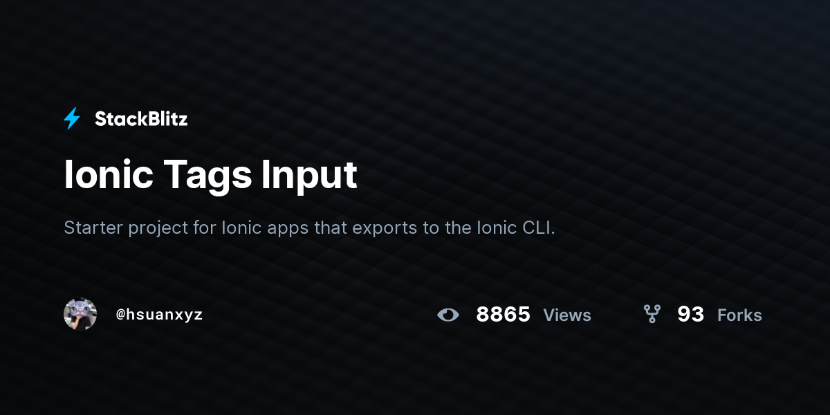 Ionic Tags Input - StackBlitz