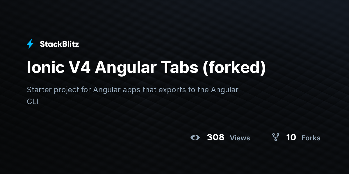 Ionic V4 Angular Tabs (forked) - StackBlitz
