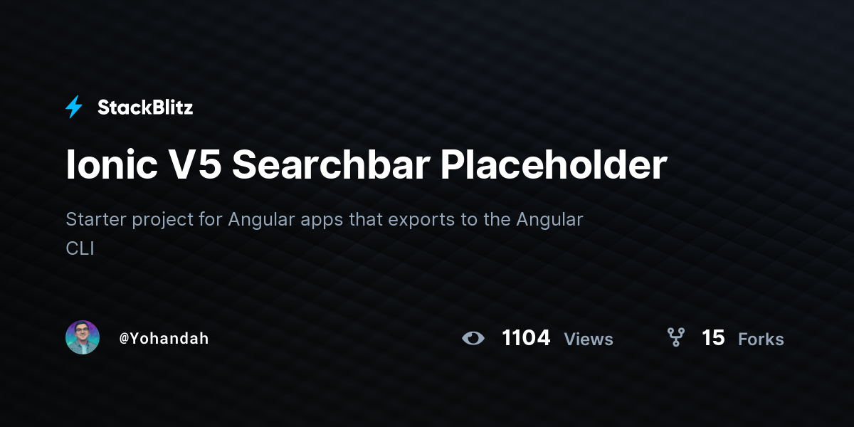 Ionic V5 Searchbar Placeholder - StackBlitz