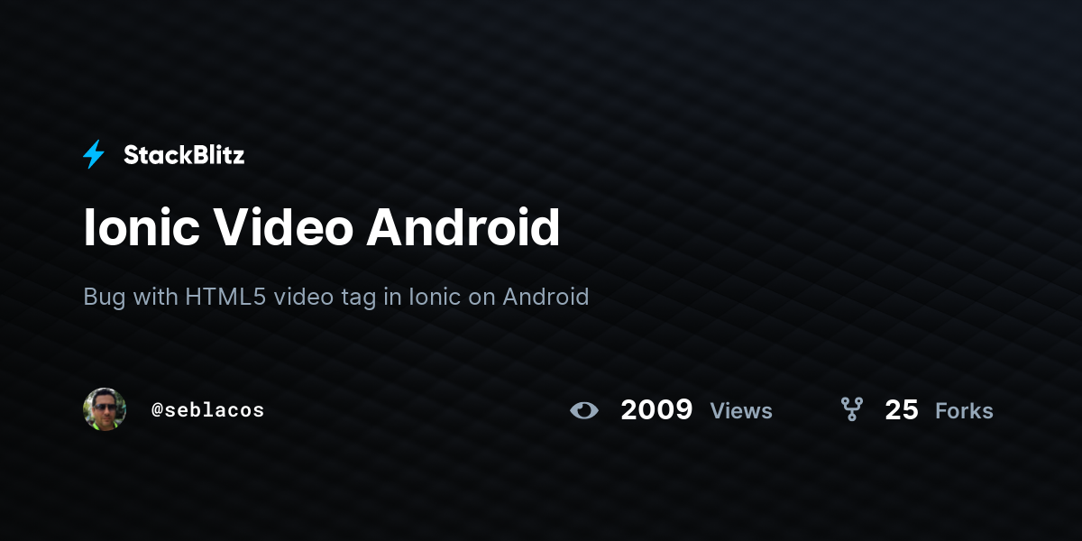 Ionic Video Android - StackBlitz