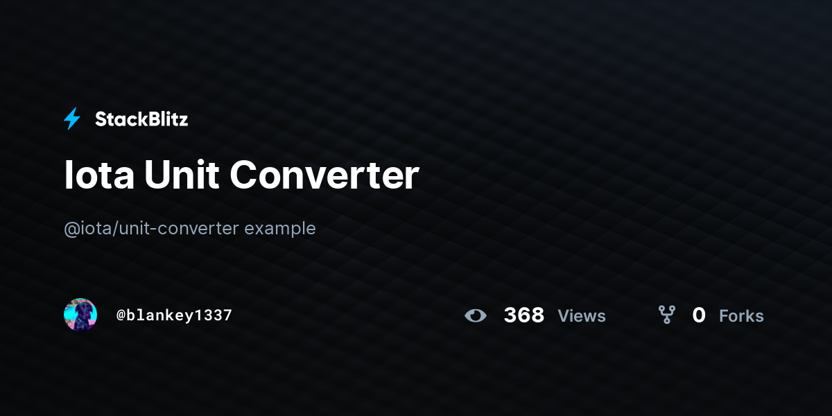 Iota Unit Converter - StackBlitz