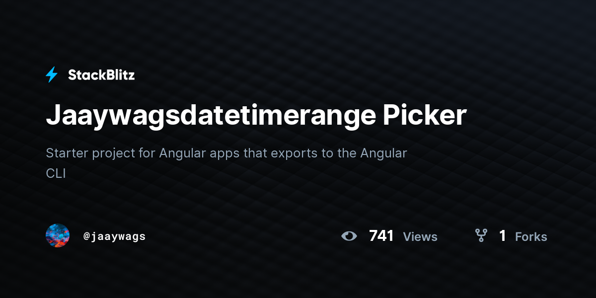 Jaaywagsdatetimerange Picker - StackBlitz