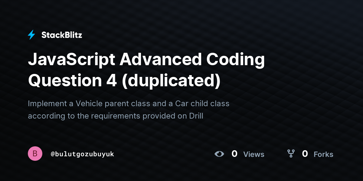 JavaScript Advanced Coding Question 4 (duplicated) - StackBlitz