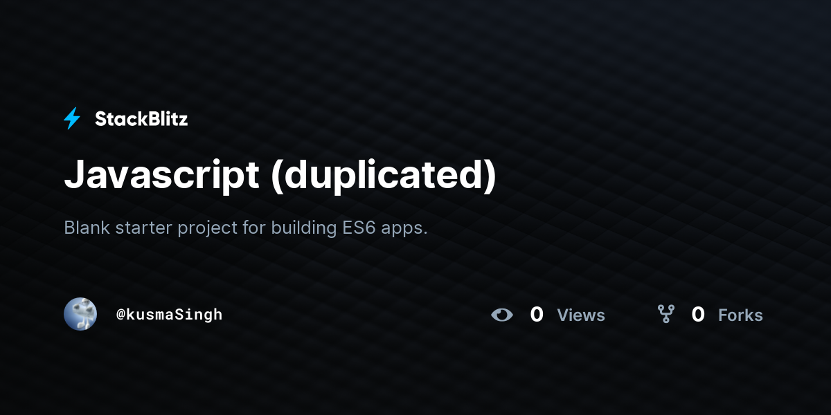 Javascript (duplicated) - StackBlitz