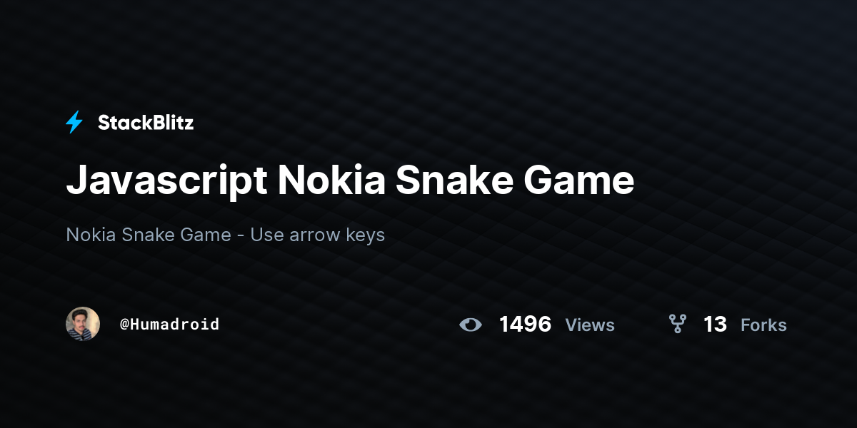Javascript Nokia Snake Game - StackBlitz