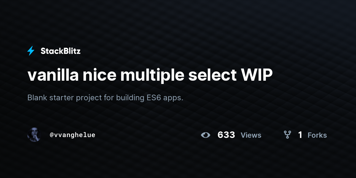 vanilla nice multiple select WIP - StackBlitz