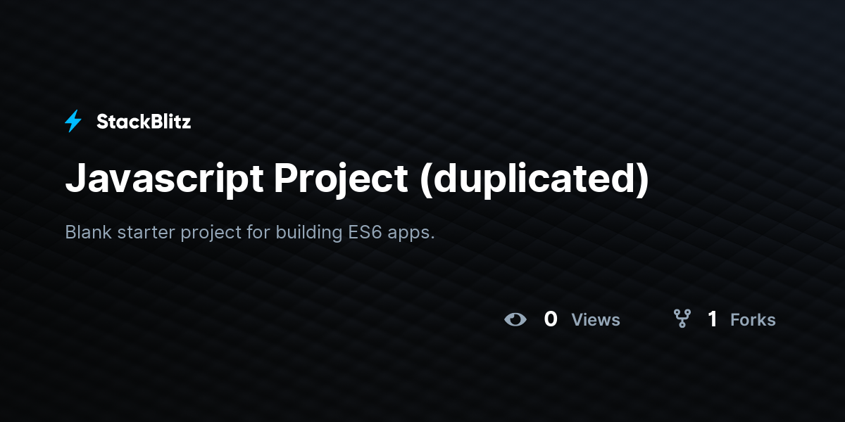 Javascript Project (duplicated) - StackBlitz