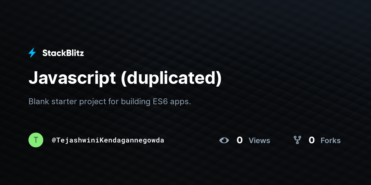 Javascript (duplicated) - StackBlitz