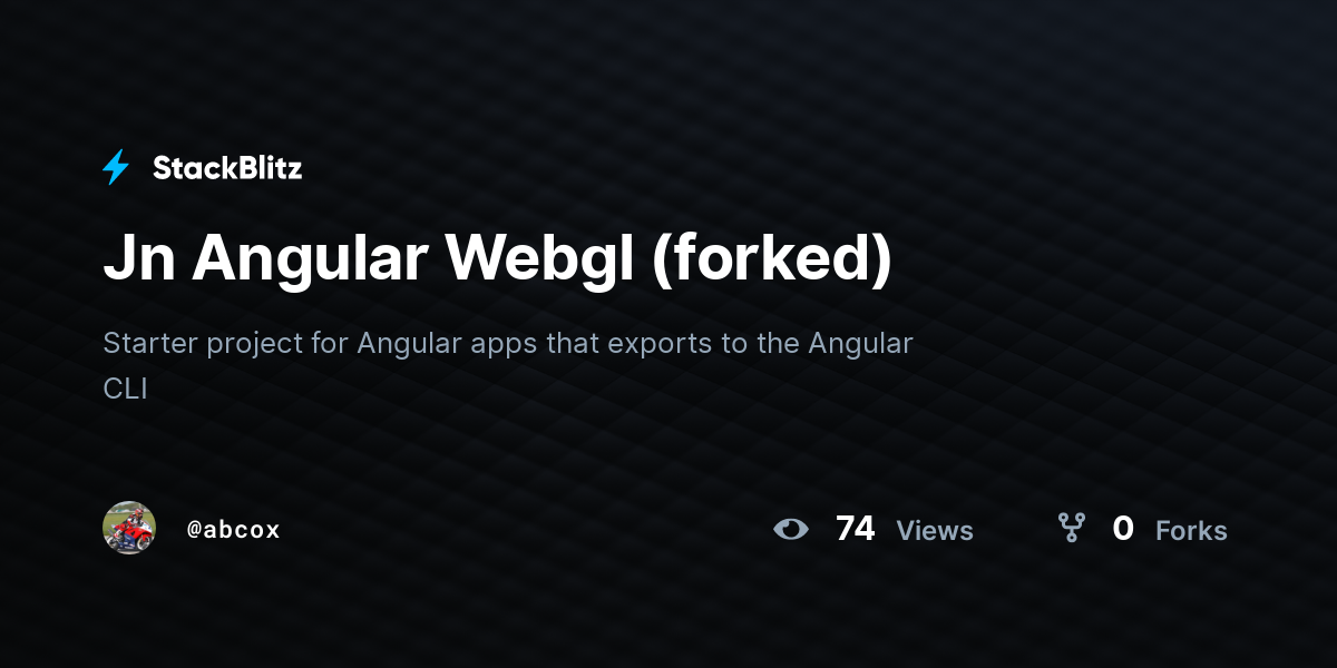 Jn Angular Webgl (forked) - StackBlitz