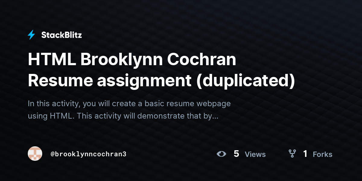 HTML Brooklynn Cochran Resume assignment (duplicated) - StackBlitz