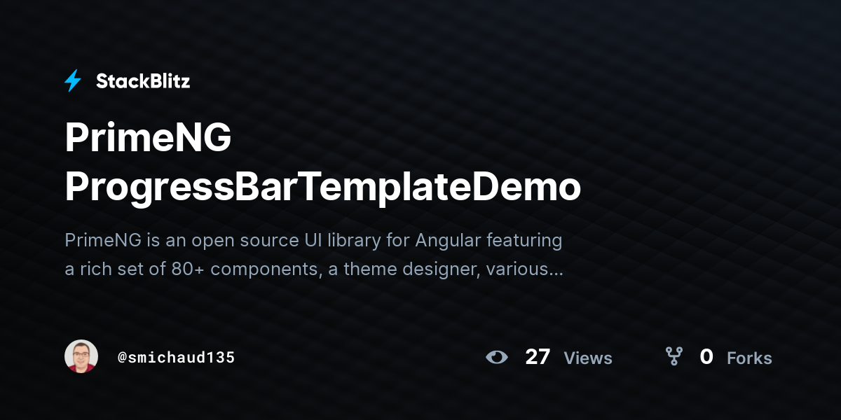PrimeNG ProgressBarTemplateDemo - StackBlitz