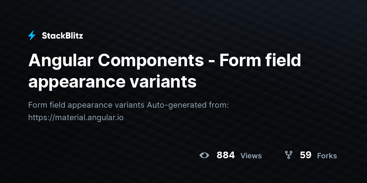 Angular Components - Form field appearance variants - StackBlitz