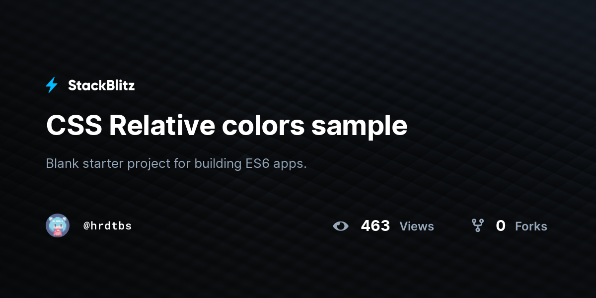 CSS Relative colors sample - StackBlitz