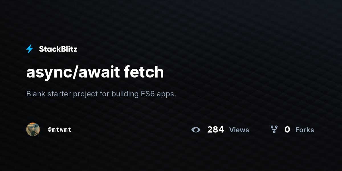 async-await-fetch-stackblitz