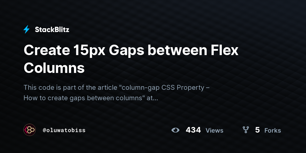 Create 15px Gaps between Flex Columns - StackBlitz