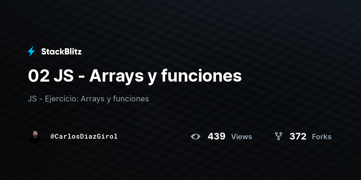 02 JS - Arrays y funciones - StackBlitz