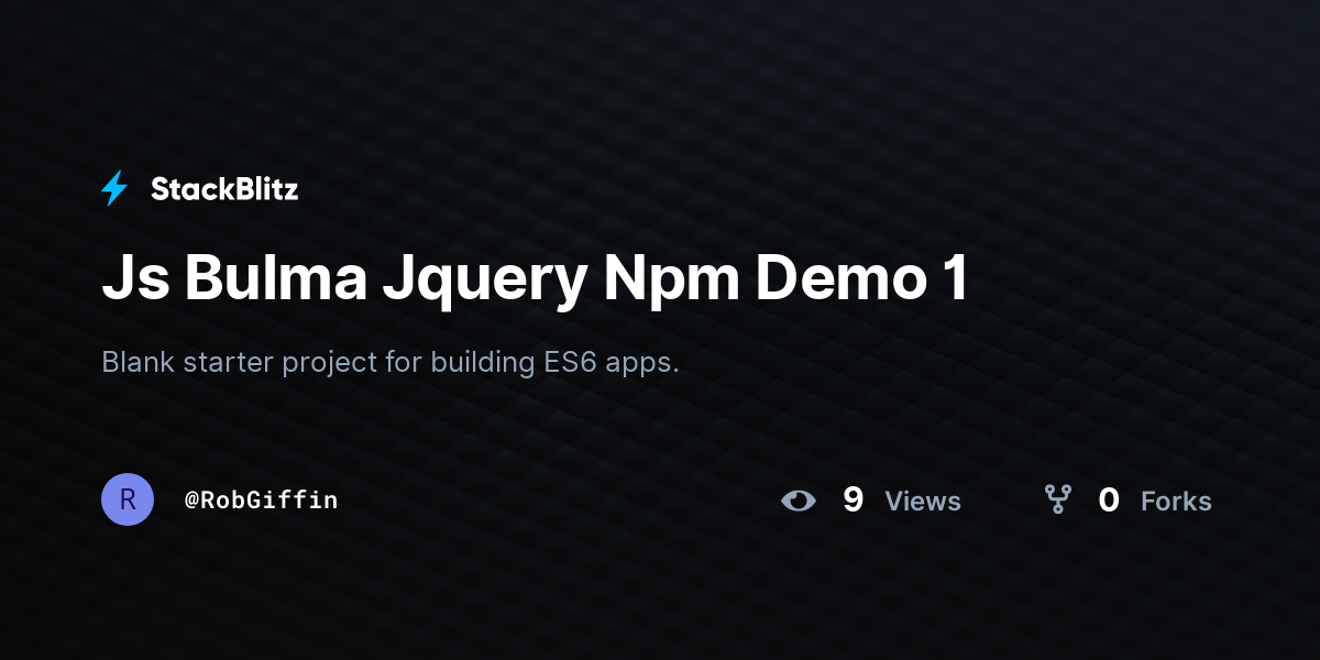 Js Bulma Jquery Npm Demo 1 - StackBlitz