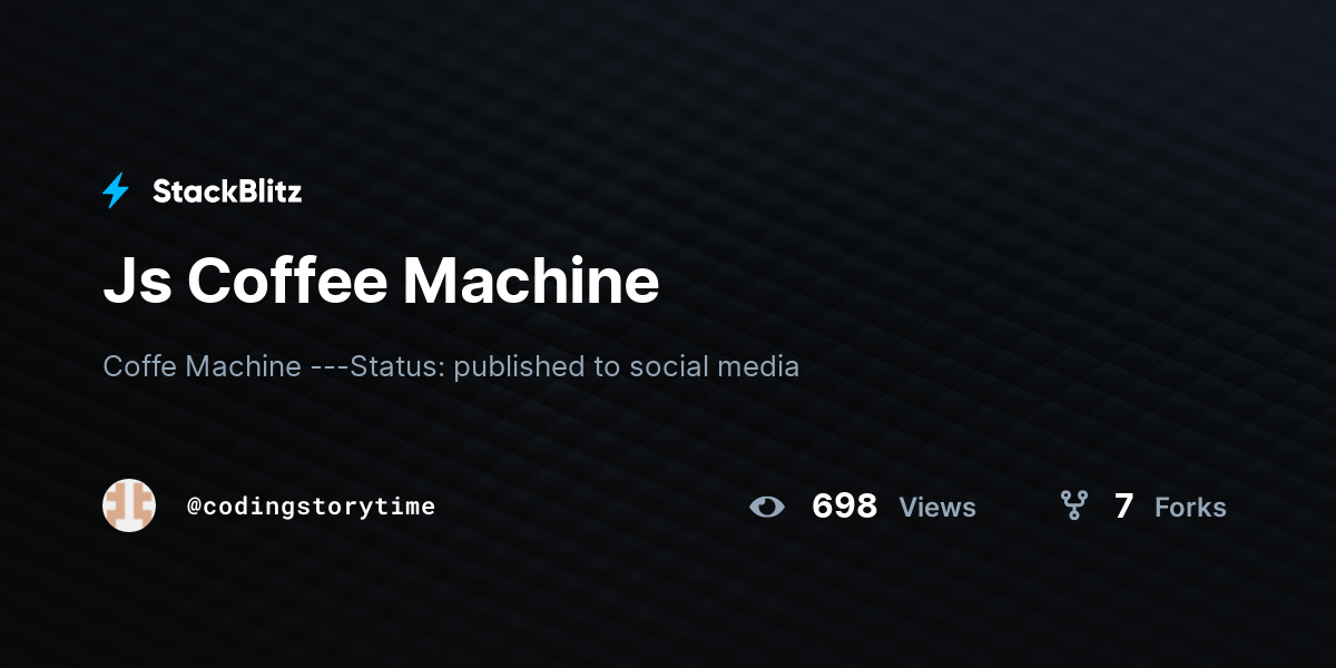 Js Coffee Machine - StackBlitz