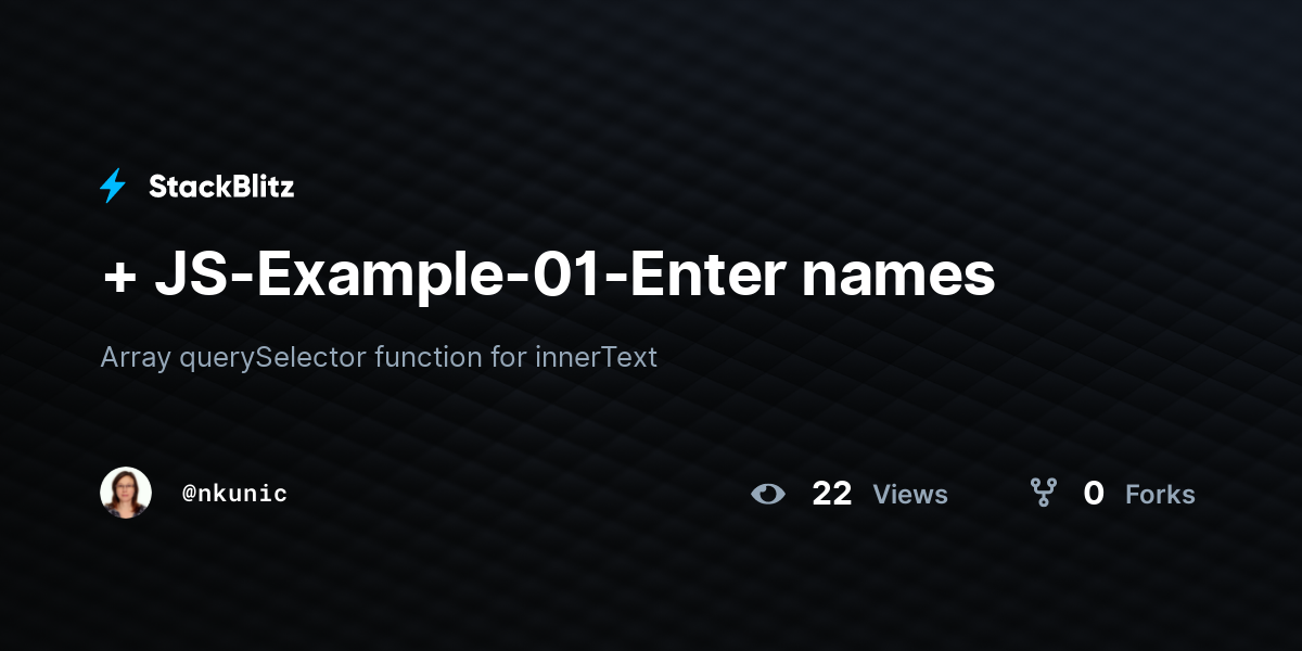 + JSExample01Enter names StackBlitz