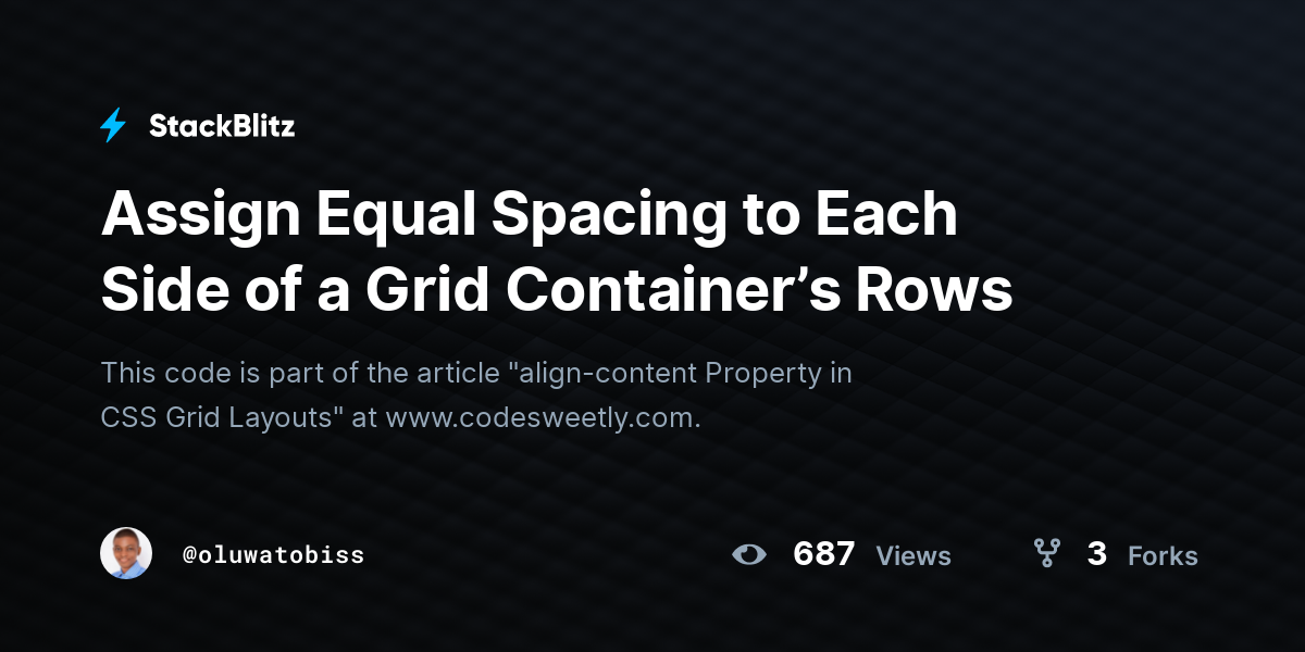 Assign Equal Spacing to Each Side of a Grid Container’s Rows - StackBlitz