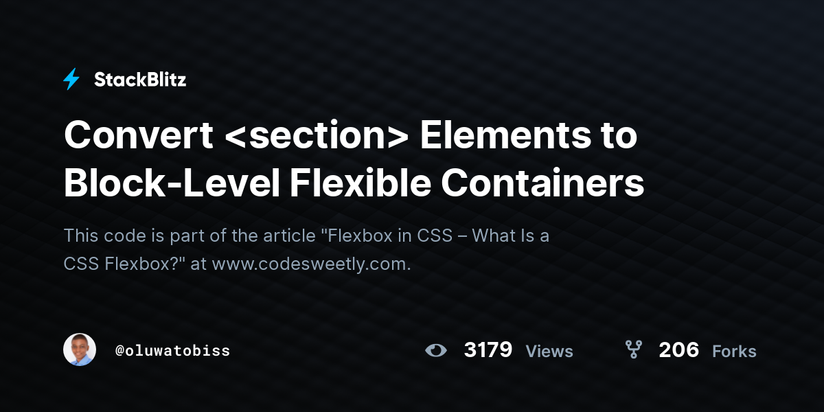 Convert Elements to Block-Level Flexible Containers - StackBlitz