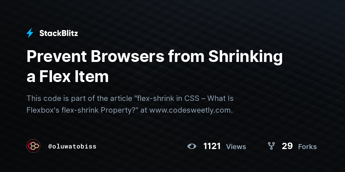 Prevent Browsers from Shrinking a Flex Item - StackBlitz