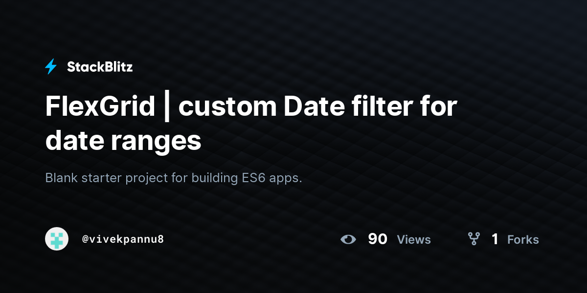 Flexgrid custom date filter for date ranges stackblitz