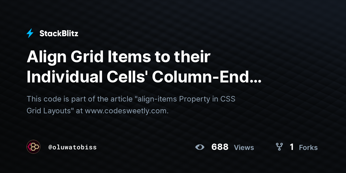 Align Grid Items to their Individual Cells' Column-End Edge - StackBlitz