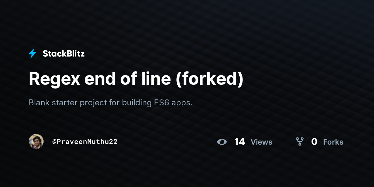 regex-end-of-line-forked-stackblitz