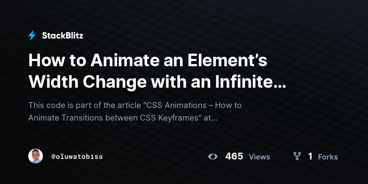How to Animate an Element’s Width Change with an Infinite Iteration ...