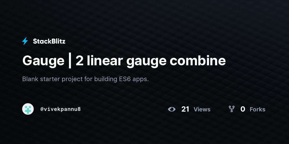 Gauge | 2 linear gauge combine - StackBlitz