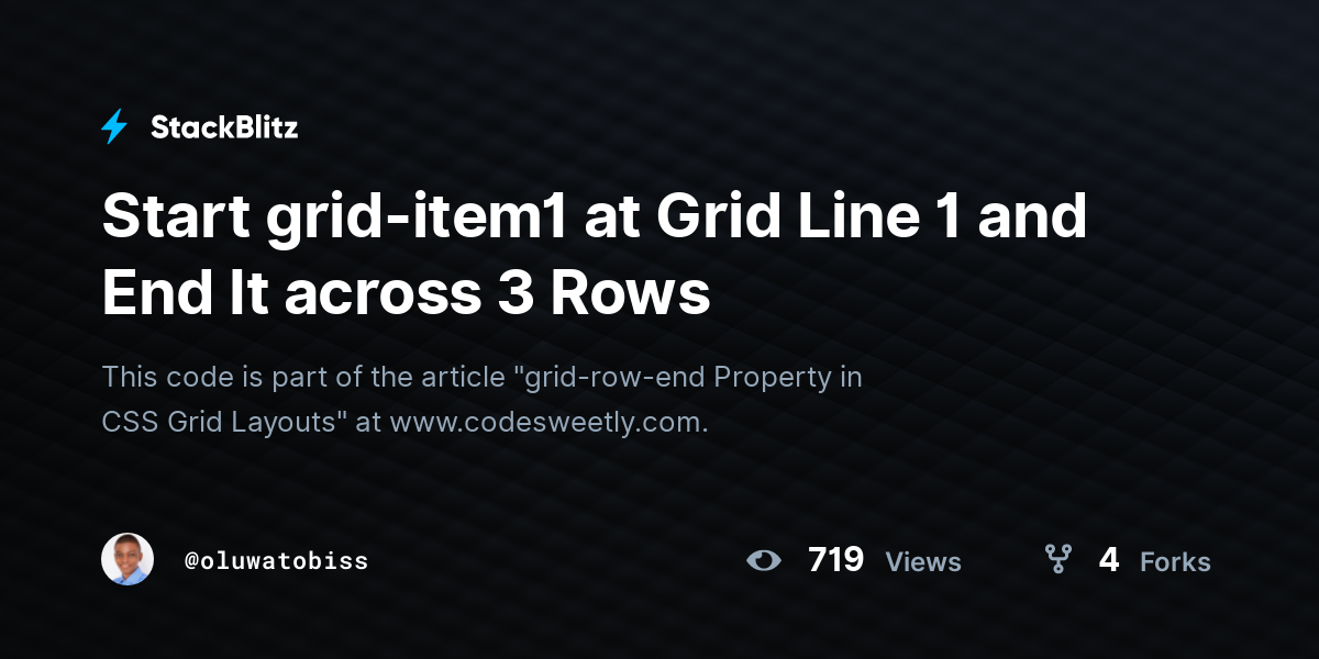 Start grid-item1 at Grid Line 1 and End It across 3 Rows - StackBlitz