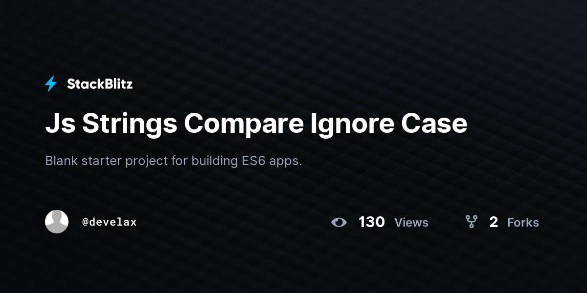 js-strings-compare-ignore-case-stackblitz