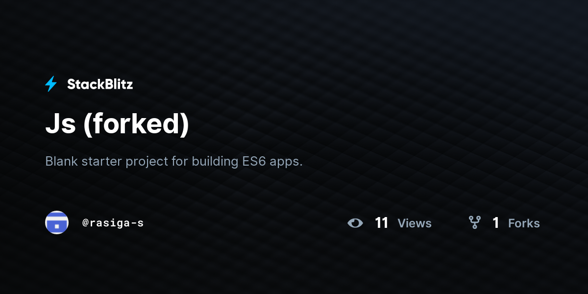 Js (forked) - StackBlitz