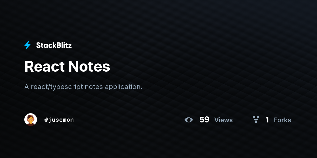 React notes stackblitz