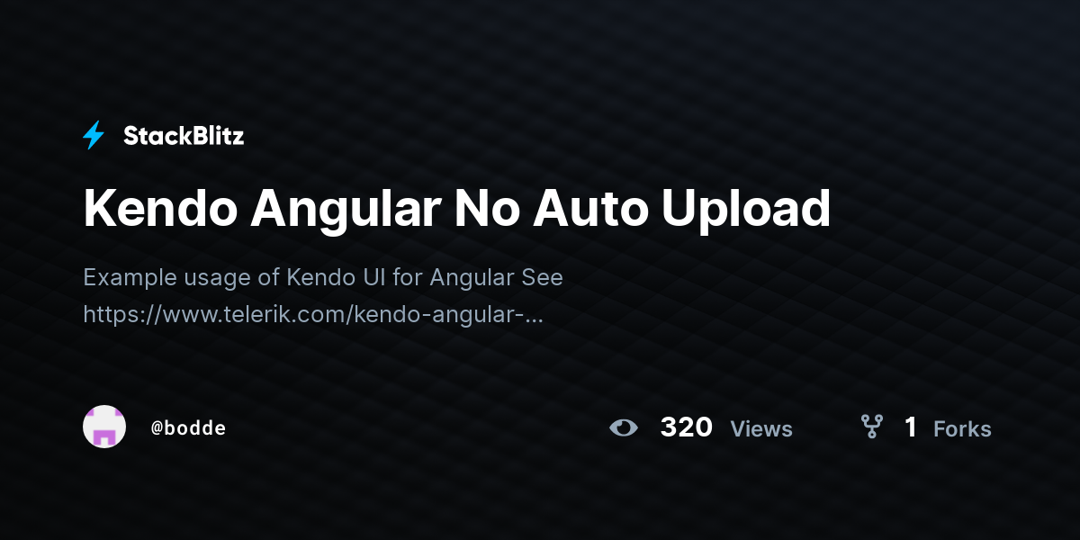 Kendo Angular No Auto Upload - StackBlitz