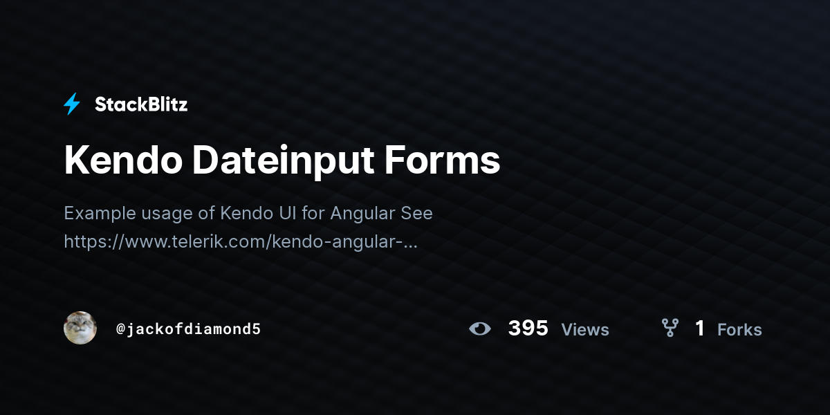 Kendo Dateinput Forms - StackBlitz