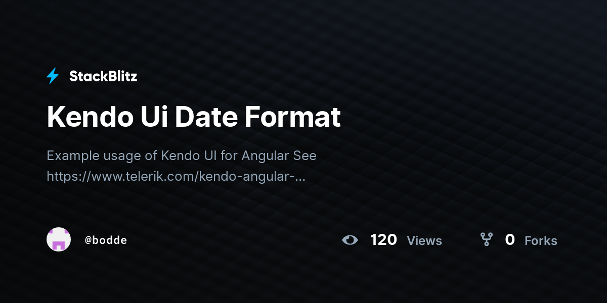 Kendo Ui Date Format - StackBlitz
