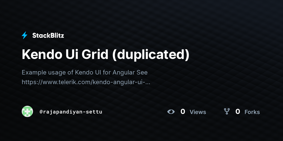 Kendo Ui Grid (duplicated) - StackBlitz
