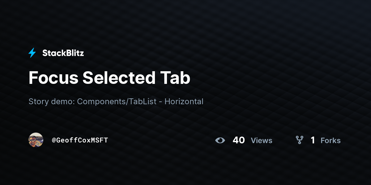 Focus Selected Tab - StackBlitz