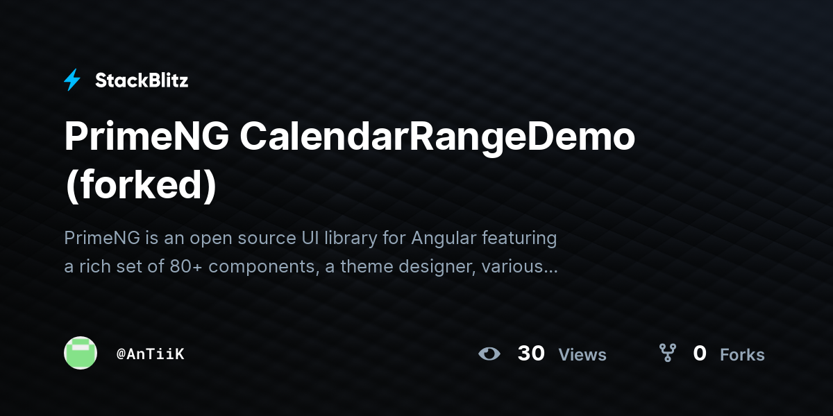 PrimeNG CalendarRangeDemo (forked) - StackBlitz