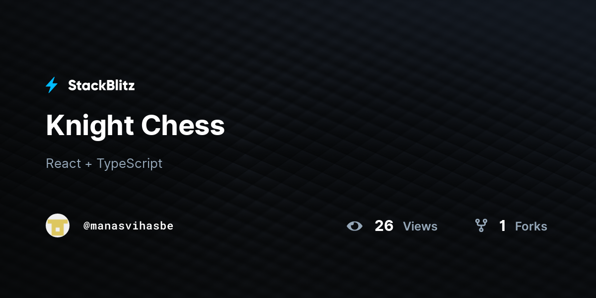 Knight Chess - StackBlitz