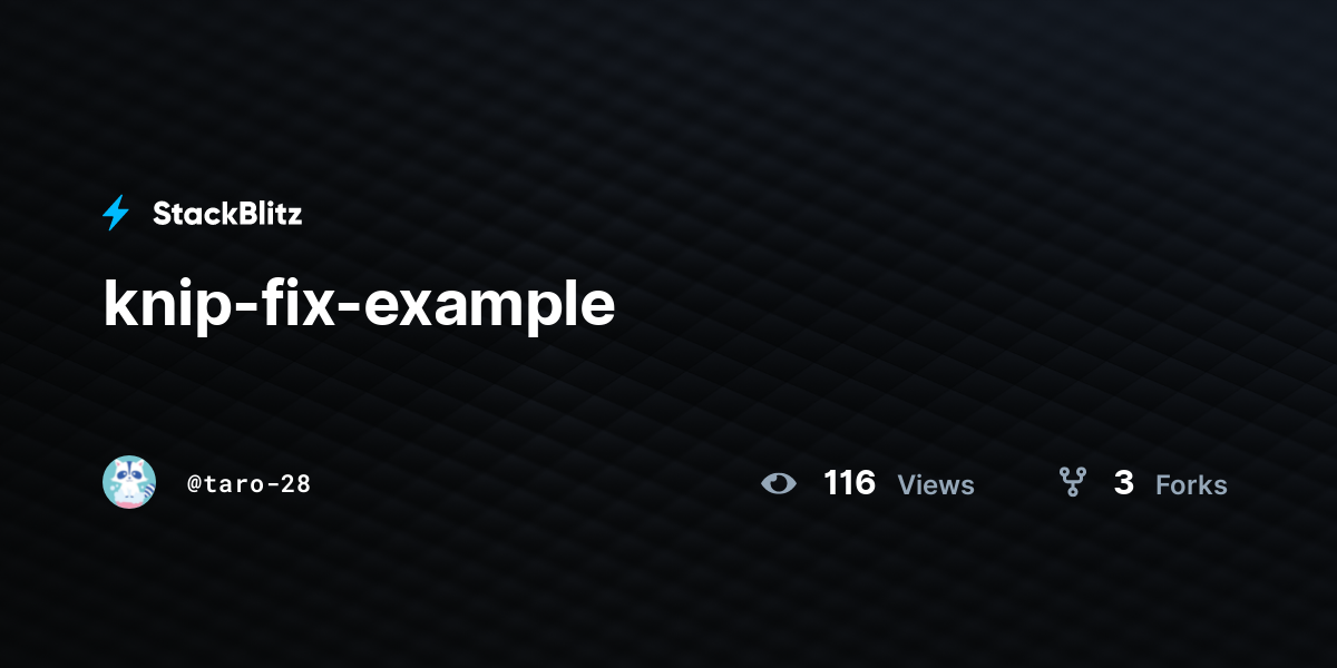 knip-fix-example - StackBlitz