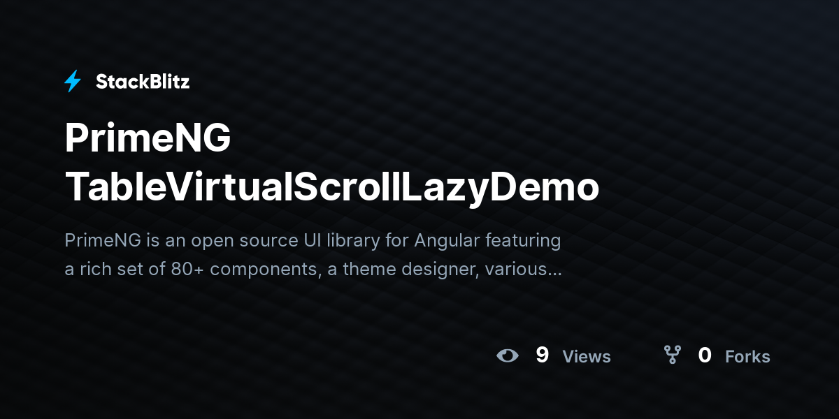 PrimeNG TableVirtualScrollLazyDemo - StackBlitz