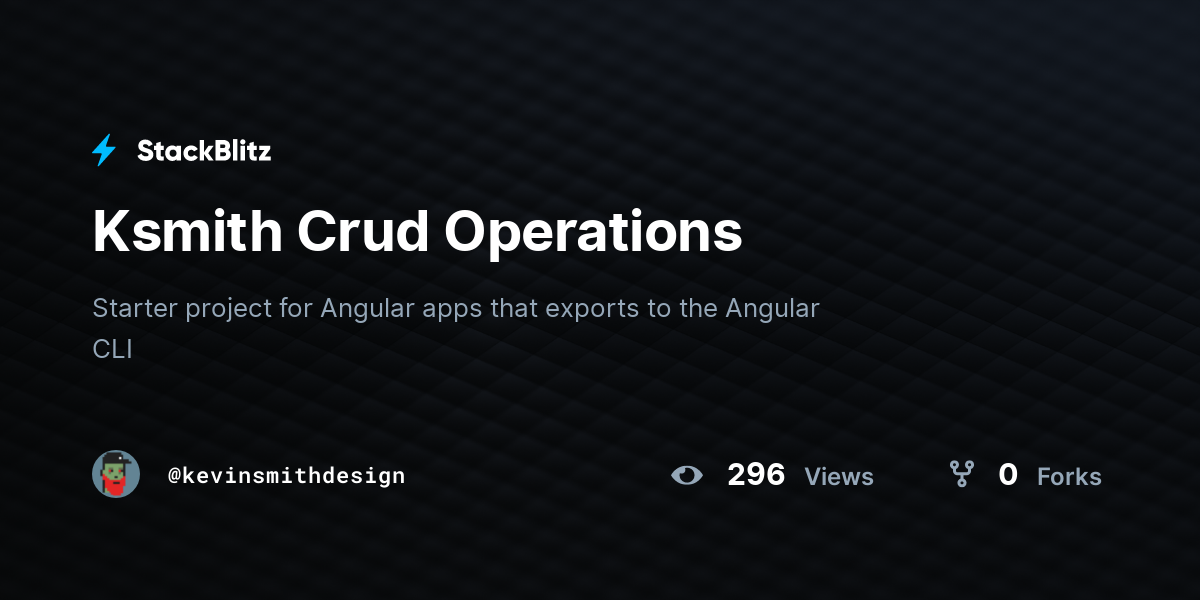 Ksmith Crud Operations - StackBlitz